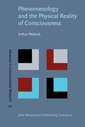 Melnick |  Phenomenology and the Physical Reality of Consciousness | Buch |  Sack Fachmedien