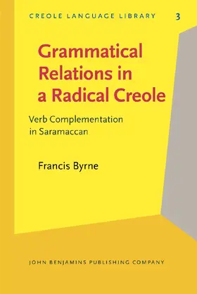 Byrne |  Grammatical Relations in a Radical Creole | Buch |  Sack Fachmedien