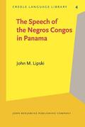Lipski |  The Speech of the Negros Congos in Panama | Buch |  Sack Fachmedien
