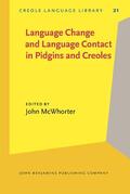 McWhorter |  Language Change and Language Contact in Pidgins and Creoles | Buch |  Sack Fachmedien