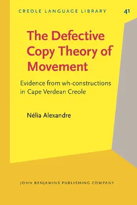 Alexandre |  The Defective Copy Theory of Movement | Buch |  Sack Fachmedien