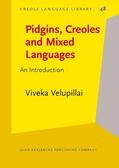 Velupillai |  Pidgins, Creoles and Mixed Languages | Buch |  Sack Fachmedien