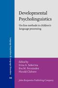 Sekerina / Fernández / Clahsen |  Developmental Psycholinguistics | Buch |  Sack Fachmedien