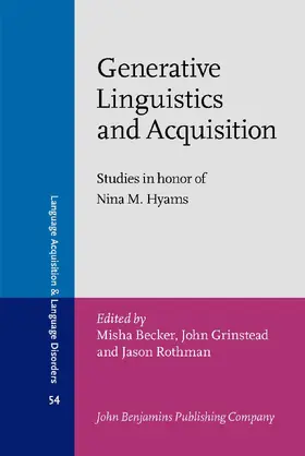 Becker / Grinstead / Rothman |  Generative Linguistics and Acquisition | Buch |  Sack Fachmedien