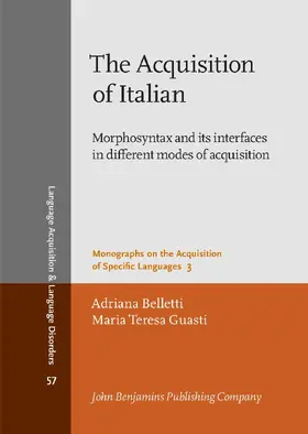 Belletti / Guasti |  The Acquisition of Italian | Buch |  Sack Fachmedien