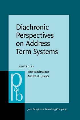 Taavitsainen / Jucker |  Diachronic Perspectives on Address Term Systems | Buch |  Sack Fachmedien