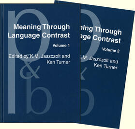 Jaszczolt / Turner |  Meaning Through Language Contrast | Buch |  Sack Fachmedien