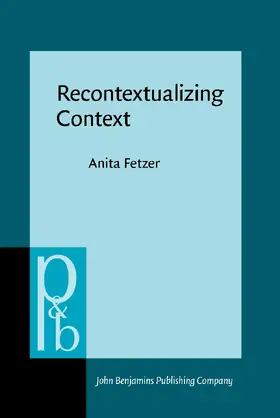 Fetzer | Recontextualizing Context | Buch | 978-90-272-5363-7 | www.sack.de