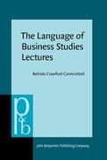 Crawford Camiciottoli |  The Language of Business Studies Lectures | Buch |  Sack Fachmedien