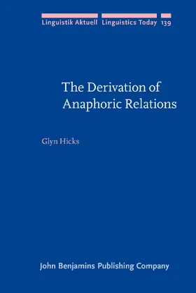 Hicks |  The Derivation of Anaphoric Relations | Buch |  Sack Fachmedien