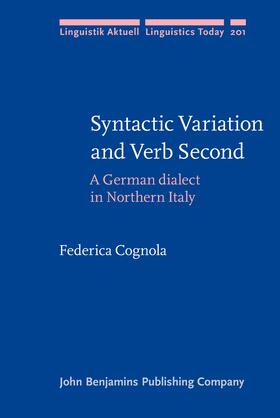 Cognola | Syntactic Variation and Verb Second | Buch | 978-90-272-5584-6 | sack.de