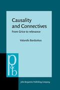 Bardzokas |  Causality and Connectives | Buch |  Sack Fachmedien