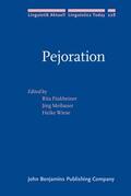 Finkbeiner / Meibauer / Wiese |  Pejoration | Buch |  Sack Fachmedien