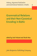 Holvoet / Nau |  Grammatical Relations and their Non-Canonical Encoding in Baltic | Buch |  Sack Fachmedien