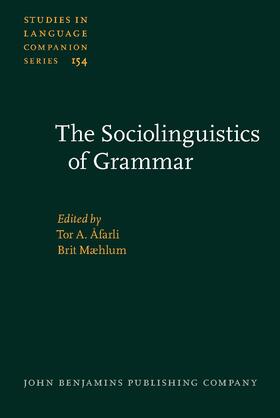 Åfarli / Mæhlum |  The Sociolinguistics of Grammar | Buch |  Sack Fachmedien