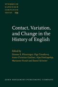 Pfenninger / Timofeeva / Gardner |  Contact, Variation, and Change in the History of English | Buch |  Sack Fachmedien