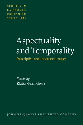 Guentchéva | Aspectuality and Temporality | Buch | 978-90-272-5937-0 | www.sack.de