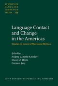 Berez-Kroeker / Hintz / Jany |  Language Contact and Change in the Americas | Buch |  Sack Fachmedien