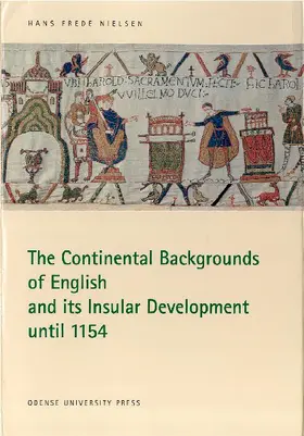 Nielsen |  The Continental Backgrounds of English and its Insular Development until 1154 | eBook | Sack Fachmedien