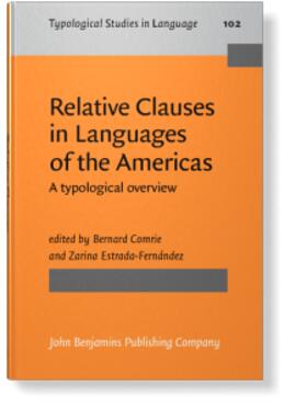 Comrie / Estrada-Fernández |  Relative Clauses in Languages of the Americas | eBook | Sack Fachmedien