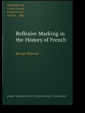 Waltereit |  Reflexive Marking in the History of French | eBook | Sack Fachmedien