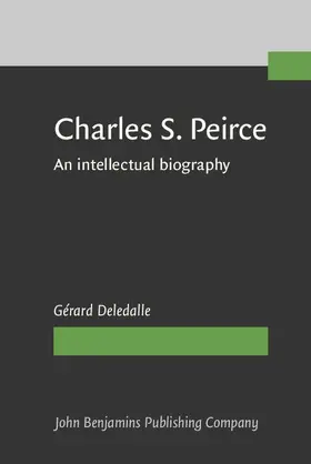 Deledalle |  Charles S. Peirce, 1839–1914 | eBook | Sack Fachmedien