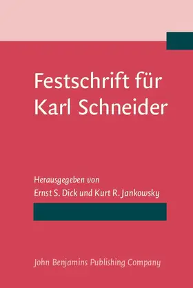 Dick / Jankowsky |  Festschrift für Karl Schneider | eBook | Sack Fachmedien