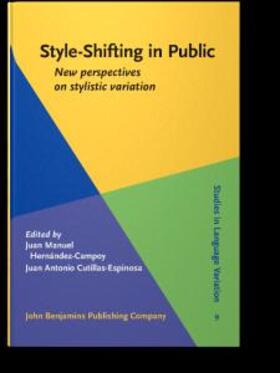 Hernández-Campoy / Hernandez-Campoy / Cutillas-Espinosa |  Style-Shifting in Public | eBook | Sack Fachmedien
