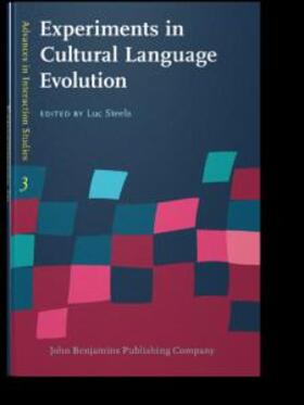 Steels |  Experiments in Cultural Language Evolution | eBook | Sack Fachmedien