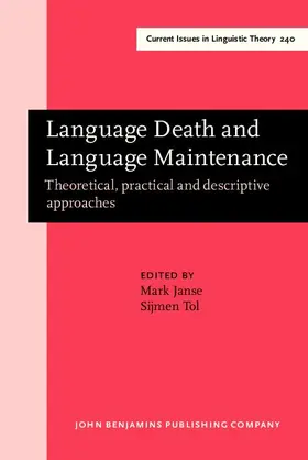 Janse / Tol |  Language Death and Language Maintenance | eBook | Sack Fachmedien