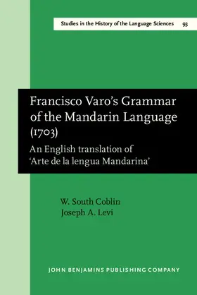 Coblin / Levi |  Francisco Varo's Grammar of the Mandarin Language (1703) | eBook | Sack Fachmedien