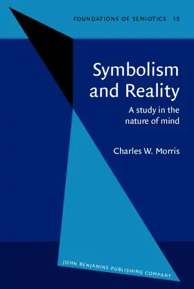Morris |  Symbolism and Reality | eBook | Sack Fachmedien