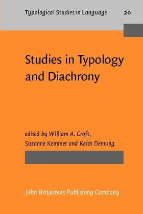 Croft / Kemmer / Denning |  Studies in Typology and Diachrony | eBook | Sack Fachmedien