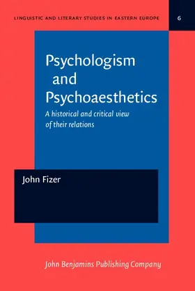 Fizer |  Psychologism and Psychoaesthetics | eBook | Sack Fachmedien