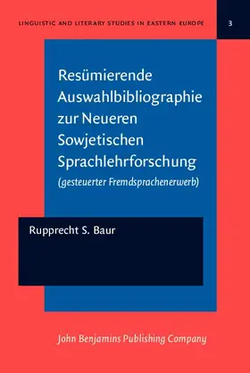 Baur |  Resümierende Auswahlbibliographie zur Neueren Sowjetischen Sprachlehrforschung | eBook | Sack Fachmedien