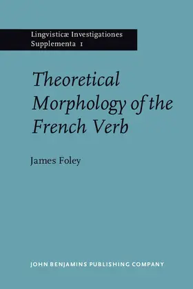 Foley |  Theoretical Morphology of the French Verb | eBook | Sack Fachmedien