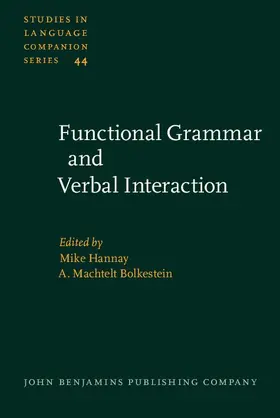 Hannay / Bolkestein |  Functional Grammar and Verbal Interaction | eBook | Sack Fachmedien