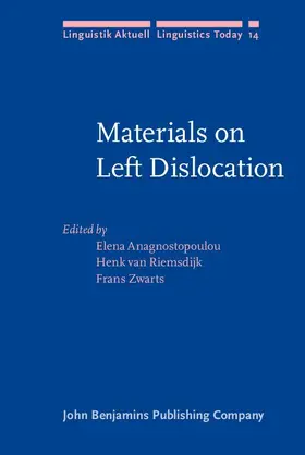 Anagnostopoulou / Riemsdijk / Zwarts |  Materials on Left Dislocation | eBook | Sack Fachmedien
