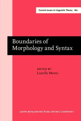 Mereu |  Boundaries of Morphology and Syntax | eBook | Sack Fachmedien