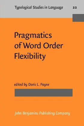 Payne |  Pragmatics of Word Order Flexibility | eBook | Sack Fachmedien
