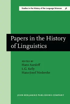 Aarsleff / Kelly / Niederehe |  Papers in the History of Linguistics | eBook | Sack Fachmedien