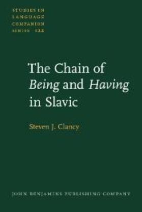 Clancy |  The Chain of Being and Having in Slavic | eBook | Sack Fachmedien