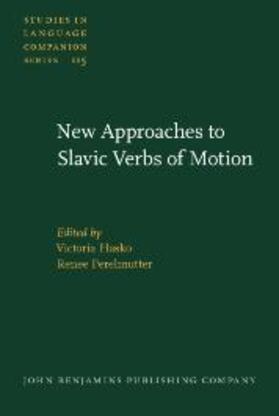Hasko / Perelmutter |  New Approaches to Slavic Verbs of Motion | eBook | Sack Fachmedien