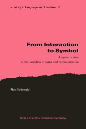 Sadowski |  From Interaction to Symbol | eBook | Sack Fachmedien