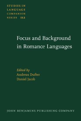 Dufter / Jacob |  Focus and Background in Romance Languages | eBook | Sack Fachmedien