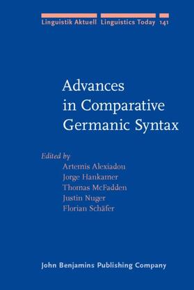 Alexiadou / Hankamer / McFadden |  Advances in Comparative Germanic Syntax | eBook | Sack Fachmedien