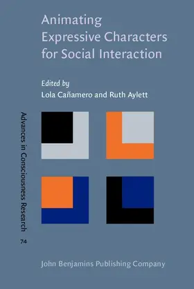 Cañamero / Canamero / Aylett |  Animating Expressive Characters for Social Interaction | eBook | Sack Fachmedien