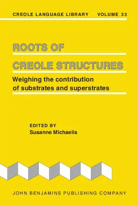 Michaelis |  Roots of Creole Structures | eBook | Sack Fachmedien