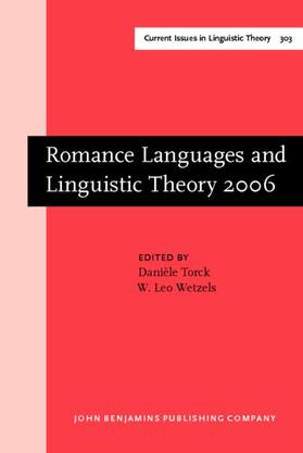Torck / Wetzels |  Romance Languages and Linguistic Theory 2006 | eBook | Sack Fachmedien