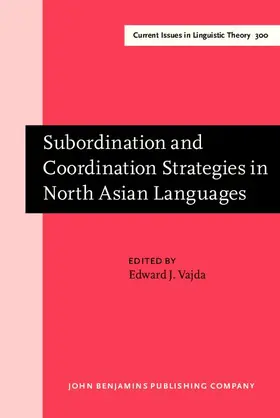 Vajda |  Subordination and Coordination Strategies in North Asian Languages | eBook | Sack Fachmedien